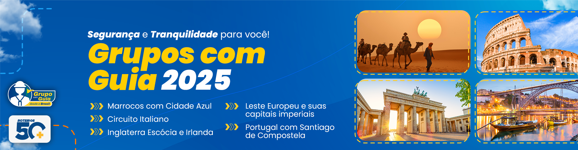 Grupo com Guia - Julho